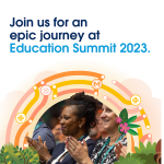 4 Reasons to Attend Education Summit 2023